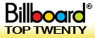 Billboard (R) Top Twenty